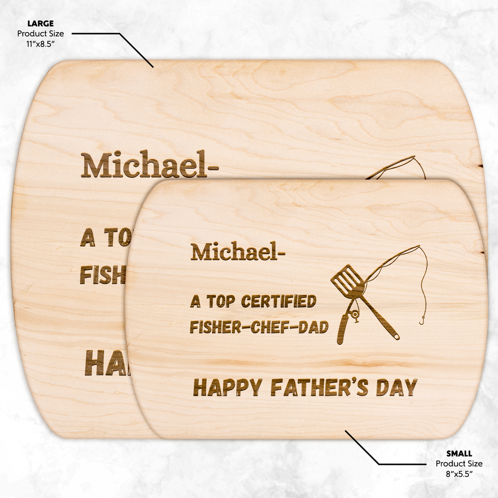 Top_Certified_Fisher_Chef_Dad_Cutting_Bo_Light_H_Size_Options_Mockup.png_15365076